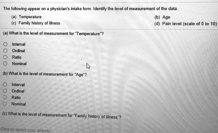 The following appear on a physician's intake form