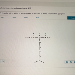 Lysine form predominant modify show ph below transcribed text chegg